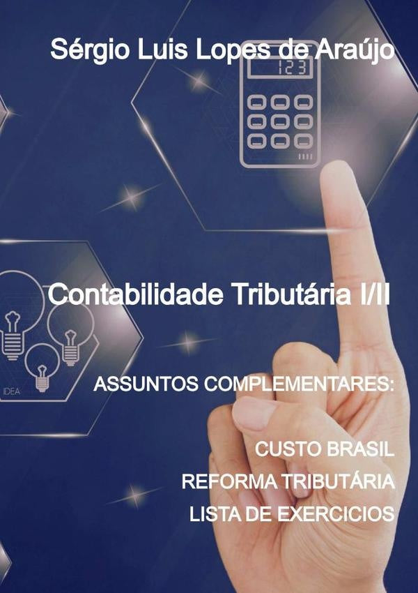 Contabilidade Tributaria I/ii | SergioLuisLopesDe Araujo