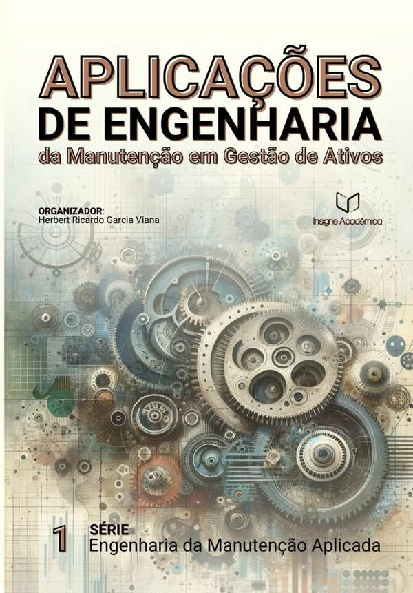 Aplica??es De Engenharia Da Manuten??o Em Gest?o De Ativos | HerbertRicardoGarcia Viana