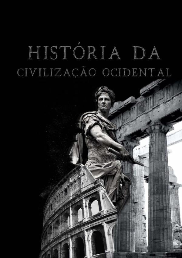 Historia Da Civiliza??o Ocidental | ClaraMoraisRocha Nunes