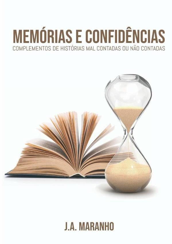 Memorias E Confid?ncias | JoseAntonio Maranho