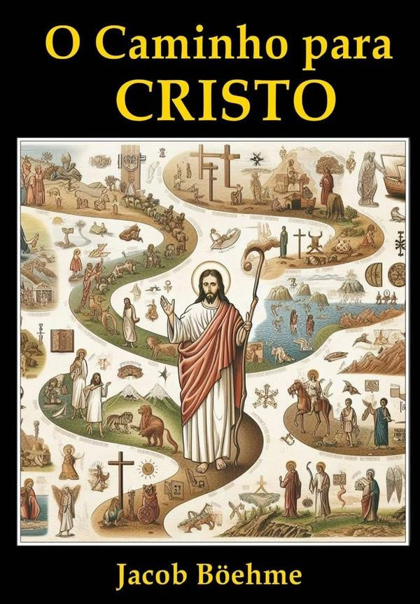 O Caminho Para Cristo | Jacob Boehme