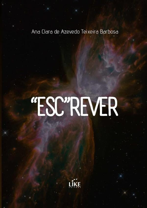 esc Rever | Neuza Barbosa; Érica Martins Sona Lucélia Silva de