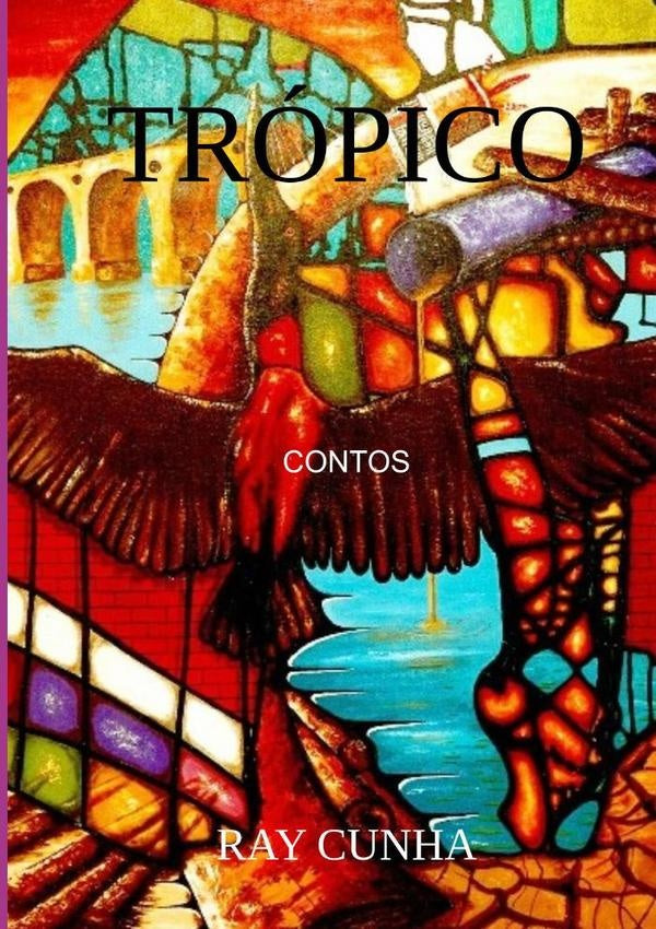 Tropico | Ray Cunha