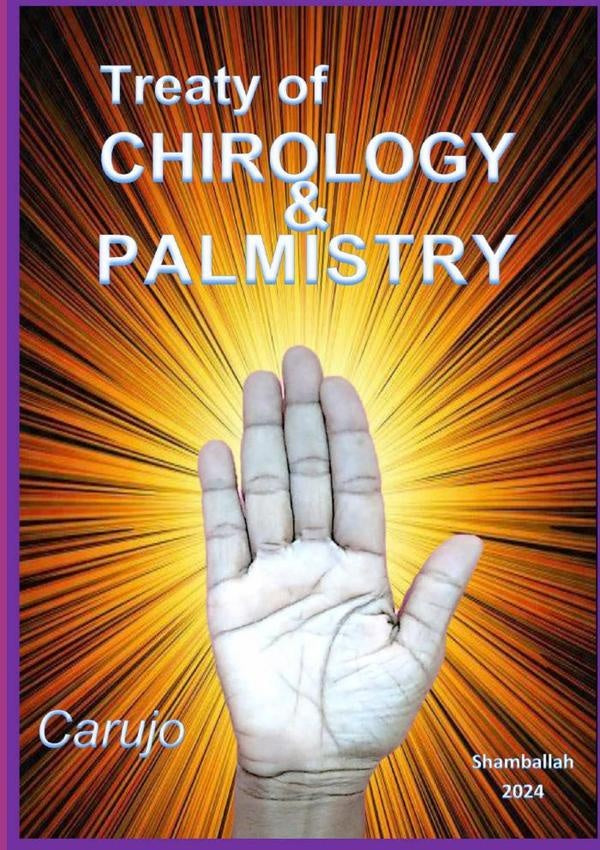 Treaty Of Chirology & Palmistry | Carujo