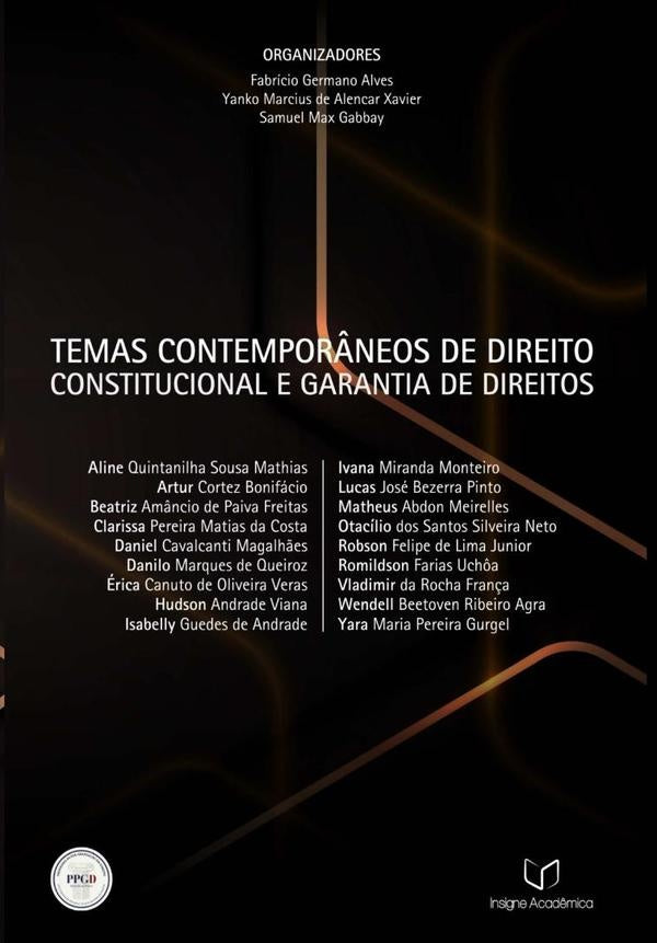 Temas Contempor?neos De Direito Constitucional E Garantia De Direitos | FabricioYankoMarciusDeAlencarXavierESamuelMaxGabba