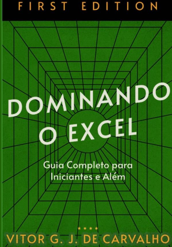 Dominando O Excel | VitorGJDe Carvalho