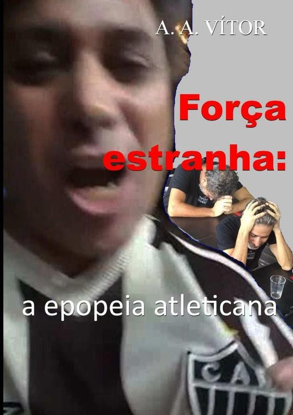 For?a Estranha | A.a.vitor