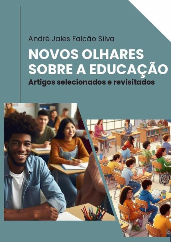 Novos Olhares Sobre A Educa??o | AndreJalesFalc?o Silva