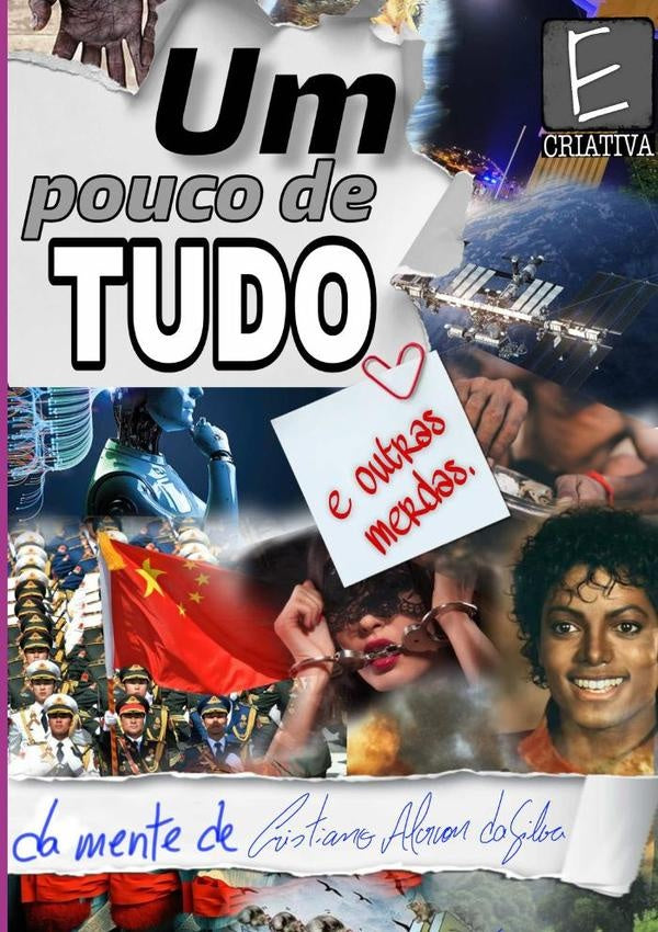 Um Pouco De Tudo (e Outras Merdas) | CristianoAlarconDa Silva