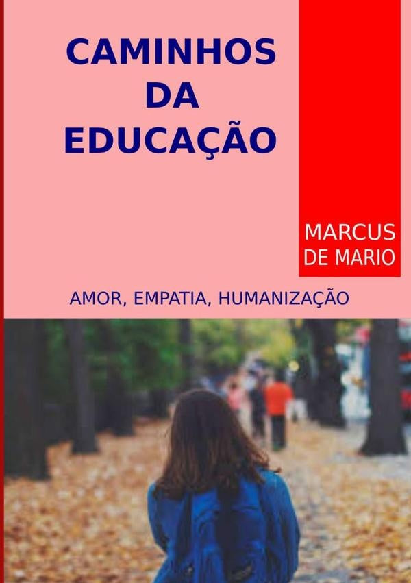 Caminhos Da Educa??o | MarcusDe Mario