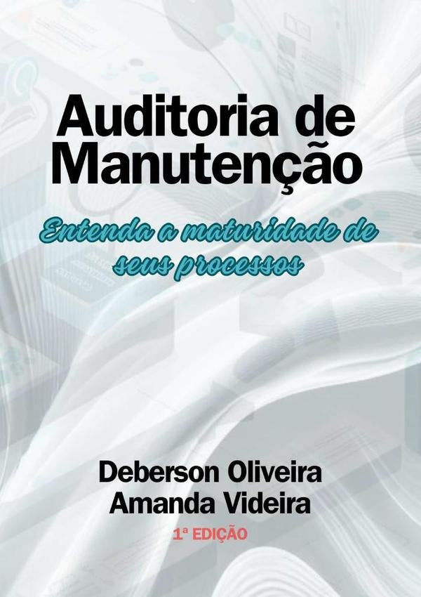 Auditoria De Manuten??o | DebersonOliveira|Amanda Videira