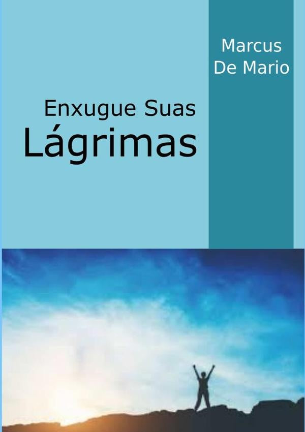 Enxugue Suas Lagrimas | MarcusDe Mario
