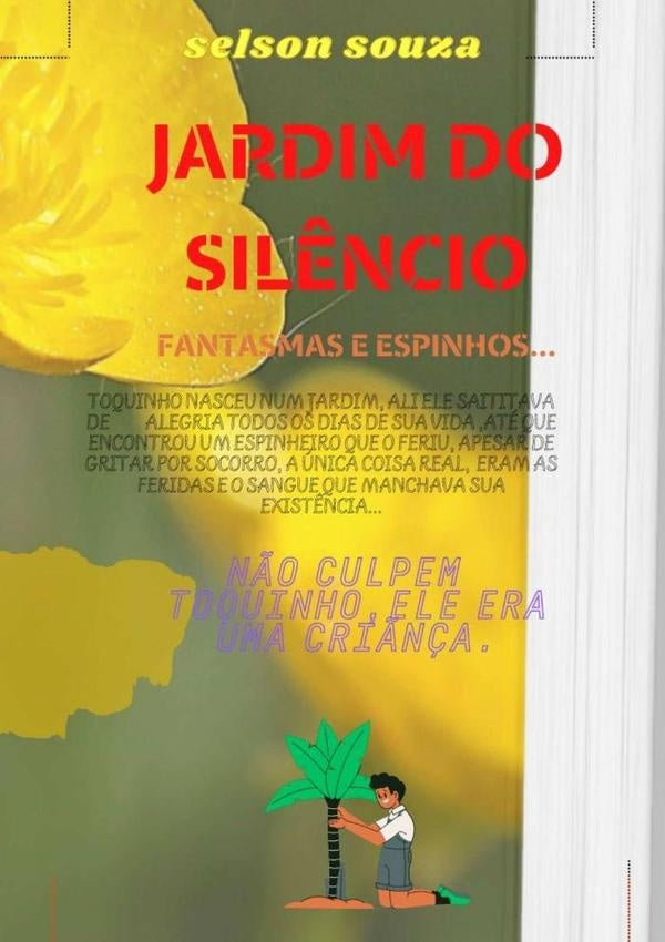 Jardim Do Sil?ncio | Selson Souza