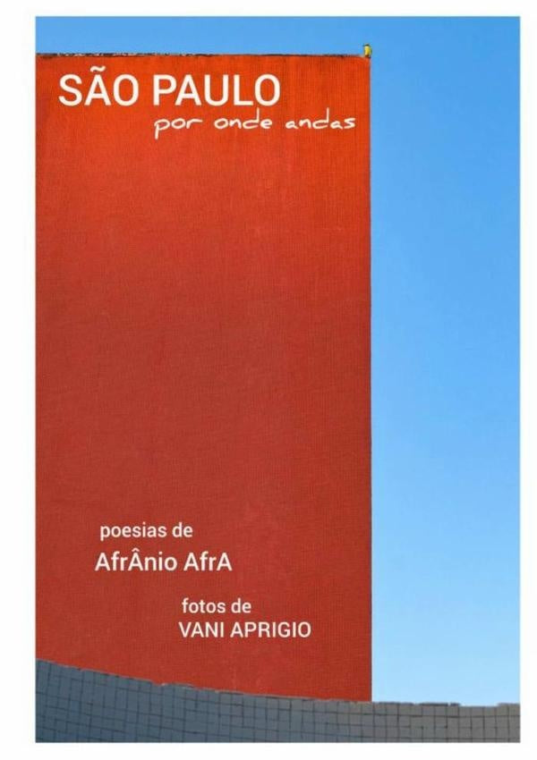 S?o Paulo Por Onde Andas | Afr?nio Afra