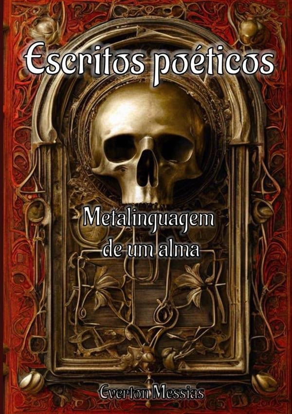 Escritos Poeticos | Everton Messias