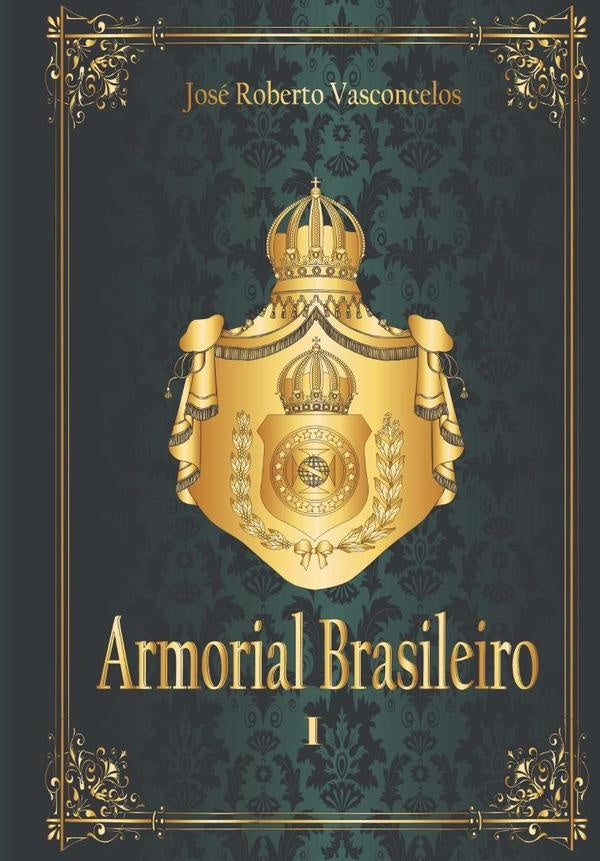 Armorial Brasileiro I | JoseRoberto Vasconcelos