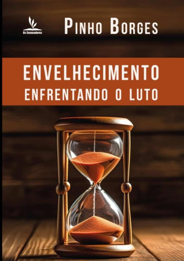 Envelhecimento | Pinho Borges