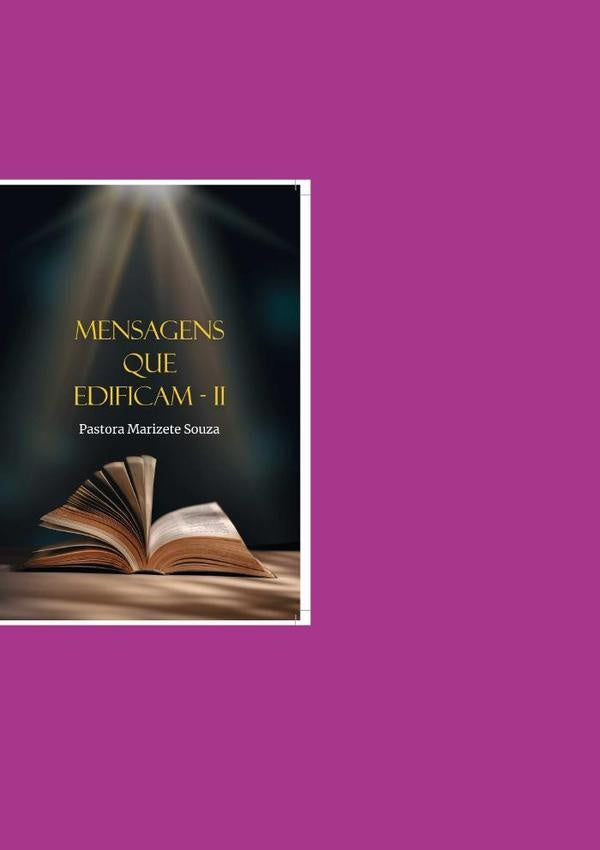 Mensagens Que Edificam Ii | Marizete Souza