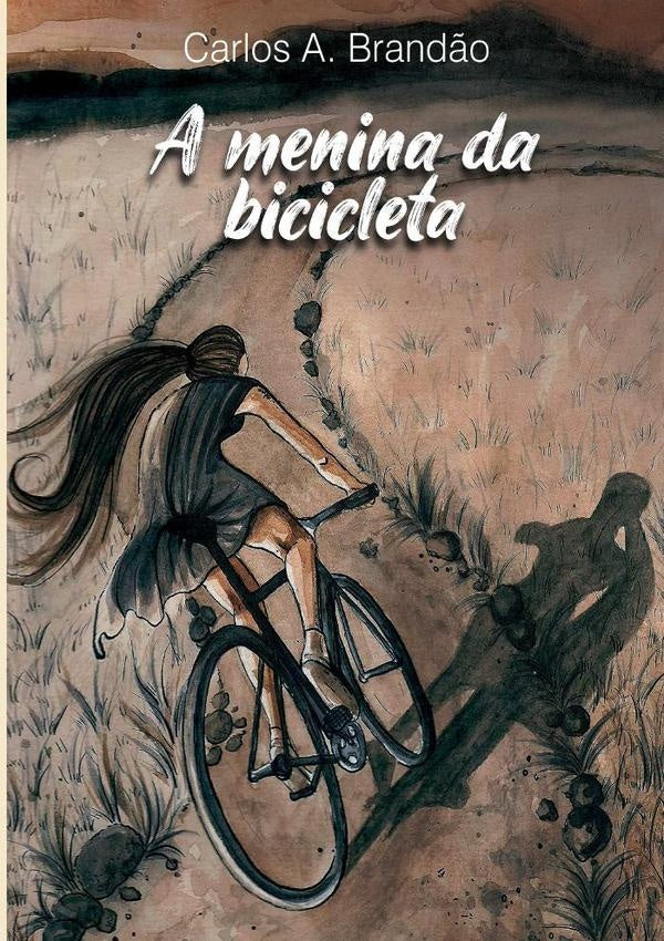 A Menina Da Bicicleta | CarlosA. Brand?o
