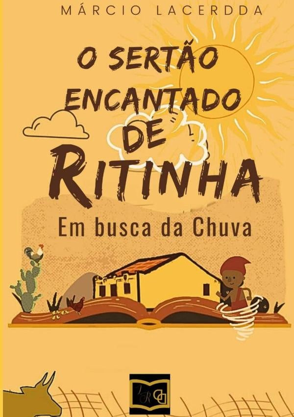 O Sert?o Encantado De Ritinha | Marcio Lacerdda