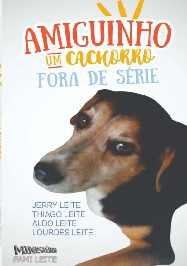 Amiguinho, Um Cachorro Fora De Serie | Leite