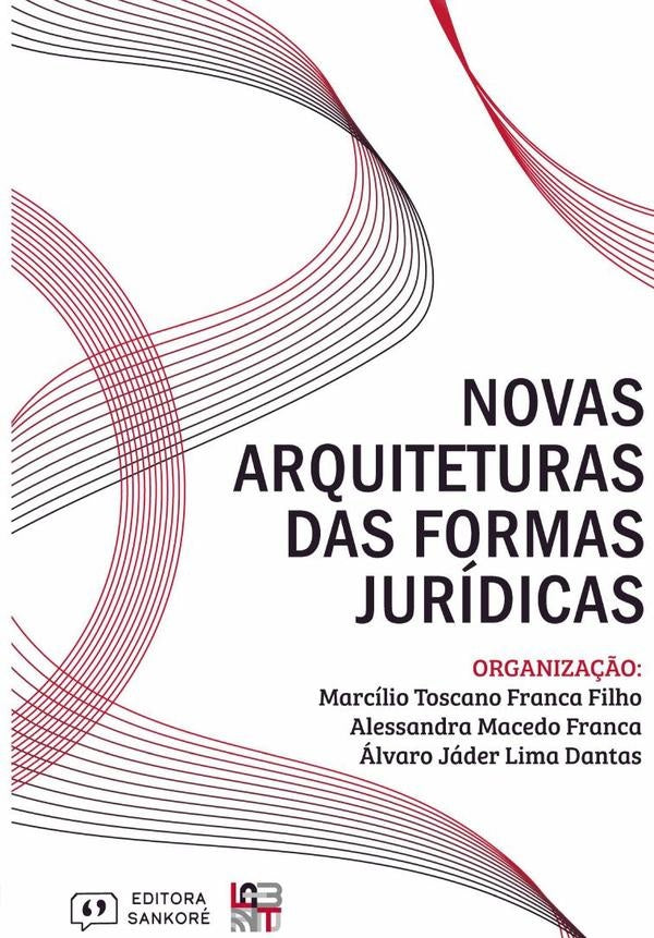 Novas Arquiteturas Das Formas Juridicas | MarcilioalvaroJaderLima Dantas