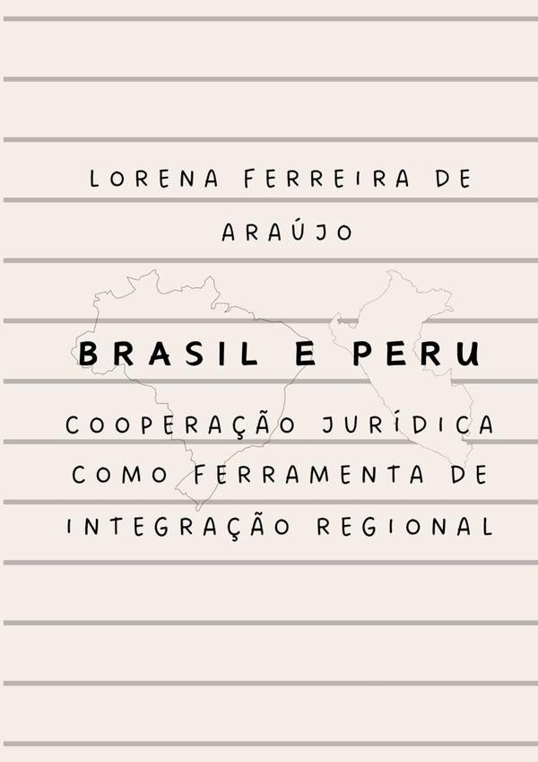 Brasil E Peru | LorenaFerreiraDe Araujo