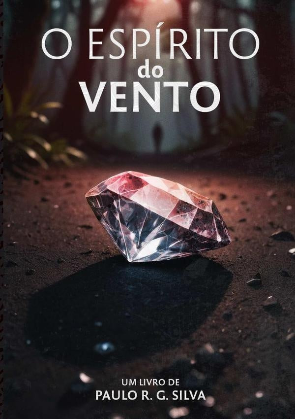 O Espirito Do Vento | PauloR.G. Silva
