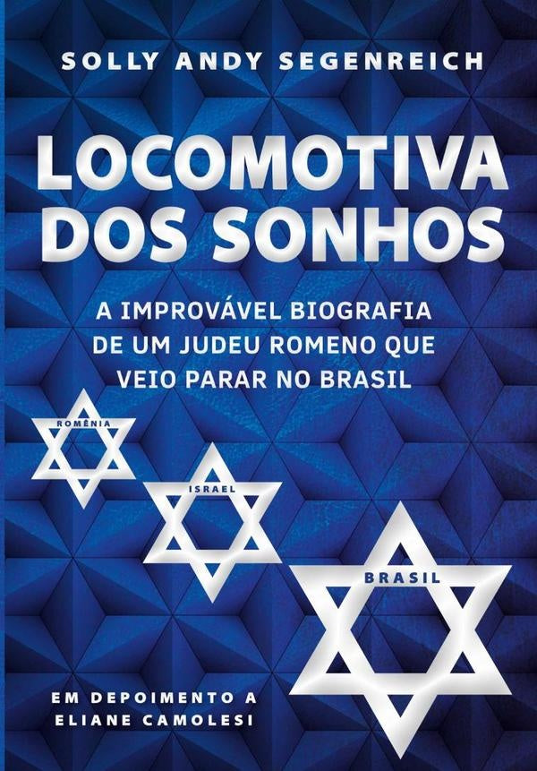 Locomotiva Dos Sonhos | SollyAndy Segenreich