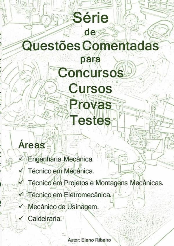 Volume 1 - Metrologia E Instrumentos De Medi??o | Eleno Ribeiro