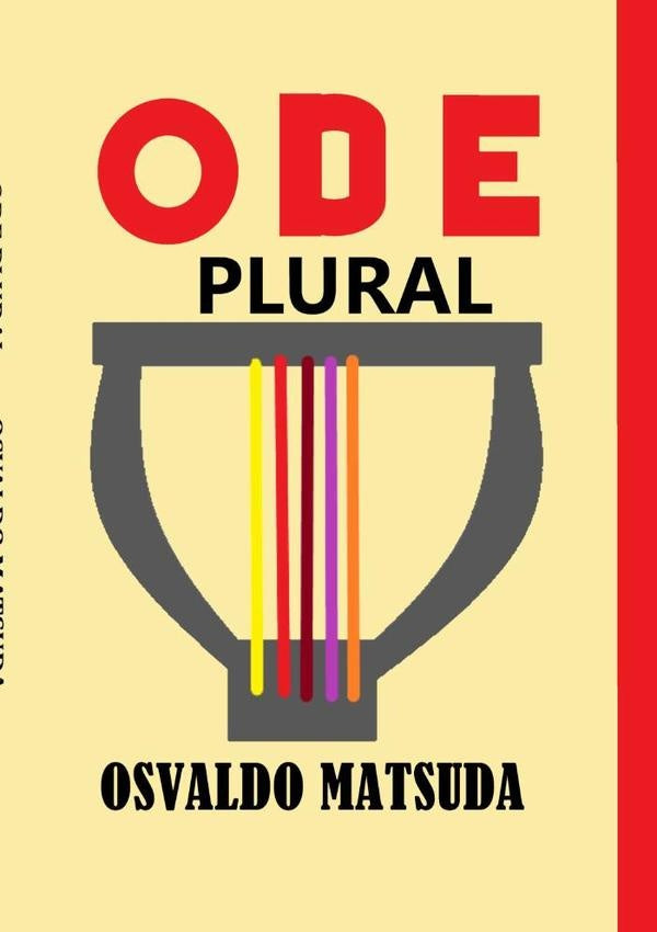 Ode Plural | Osvaldo Matsuda