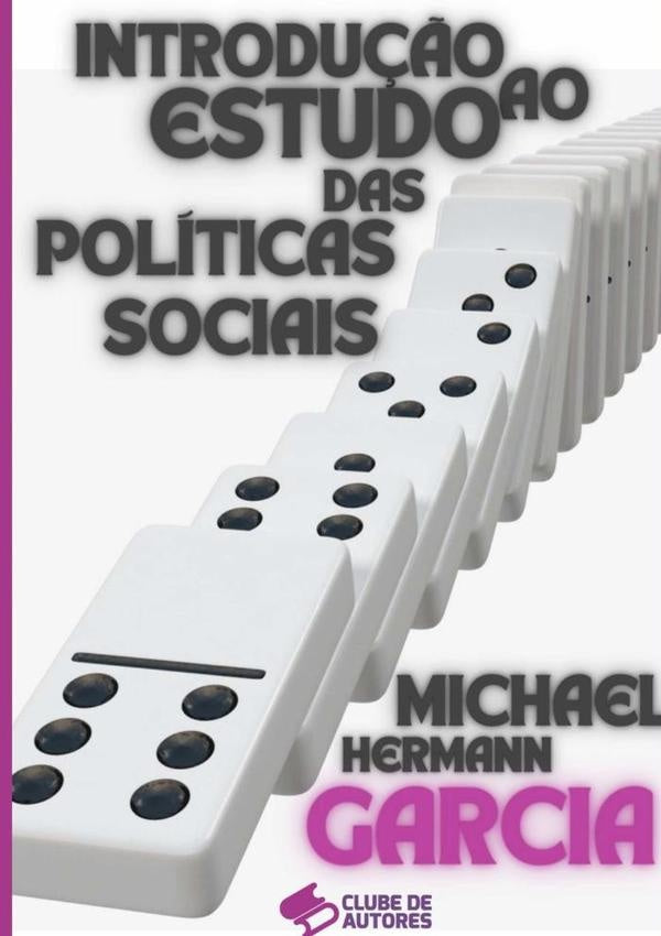 Introdu??o Ao Estudo Das Politicas Sociais | MichaelHermann Garcia