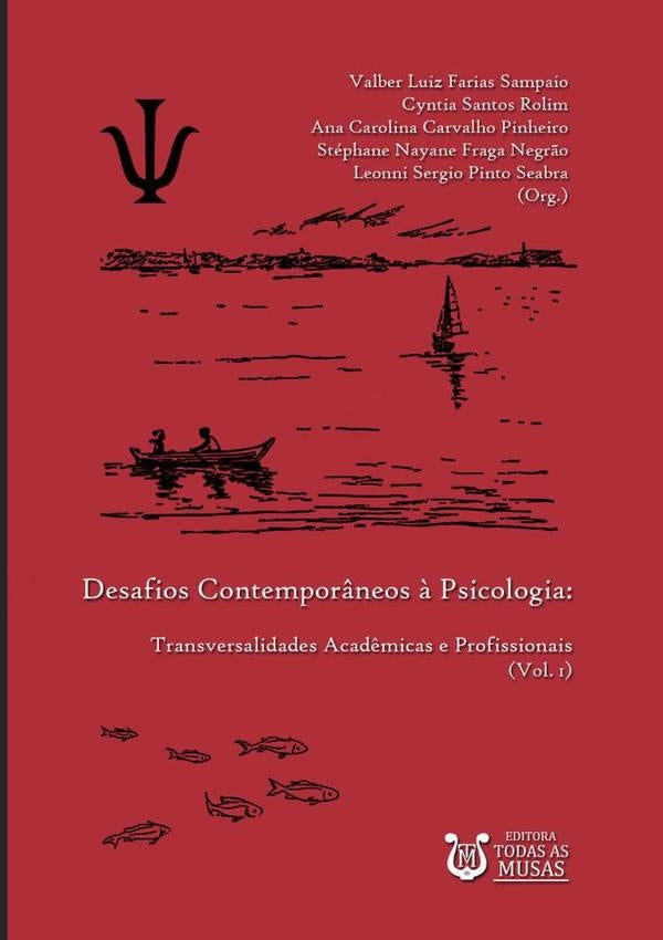 Desafios Contempor?neos ? Psicologia | ValberLeonniSeabra(org.)StephaneNegr?oAnaPinheiroC
