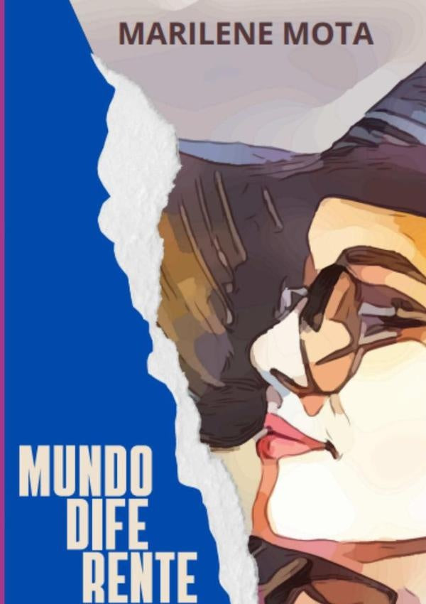 Mundo Diferente | Marilene Mota