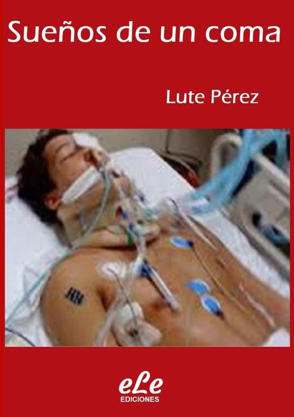 Sue?os De Un Coma | Lute Perez