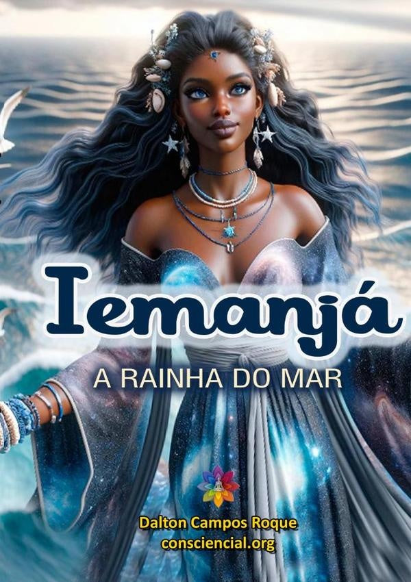 Iemanja - A Rainha Do Mar | DaltonCampos Roque