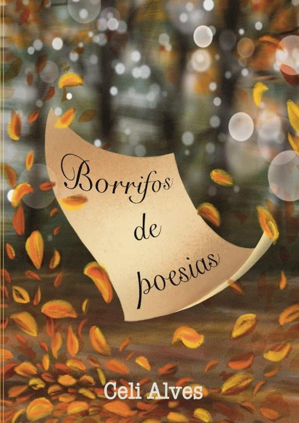 Borrifos De Poesias | Celi Alves