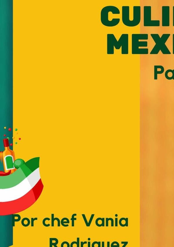 Culinaria Mexicana Para Lucrar | ChefVania Rodriguez