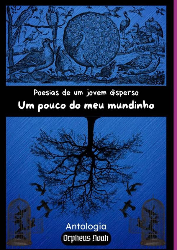 Poesias De Um Jovem Disperso | Orpheus Noah