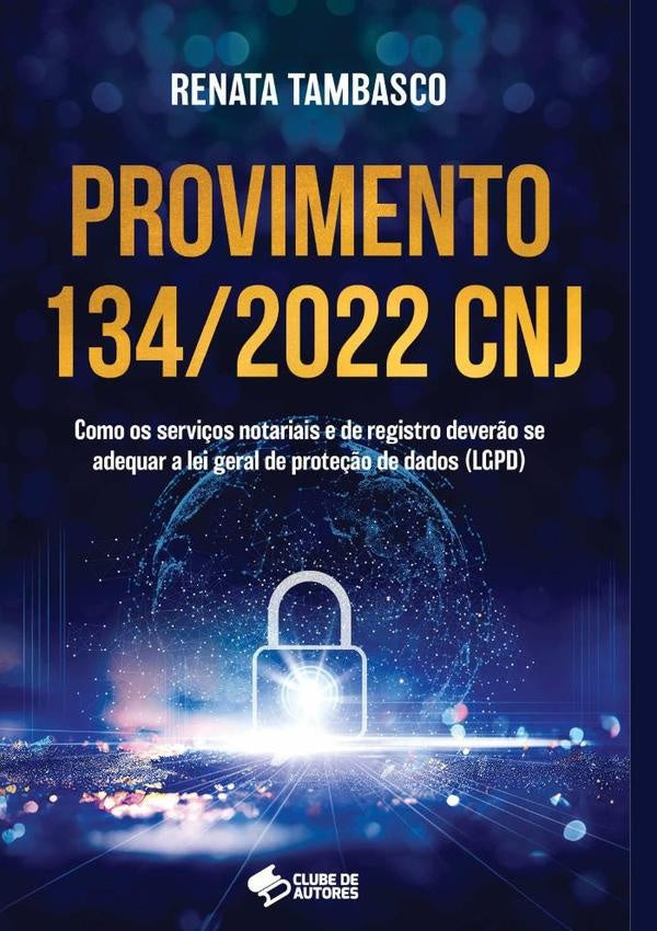 Provimento 134/2022 Cnj | Renata Tambasco