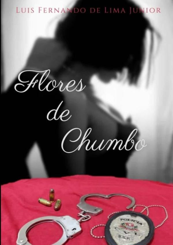 Flores De Chumbo | LuisFernandoDeLima Junior