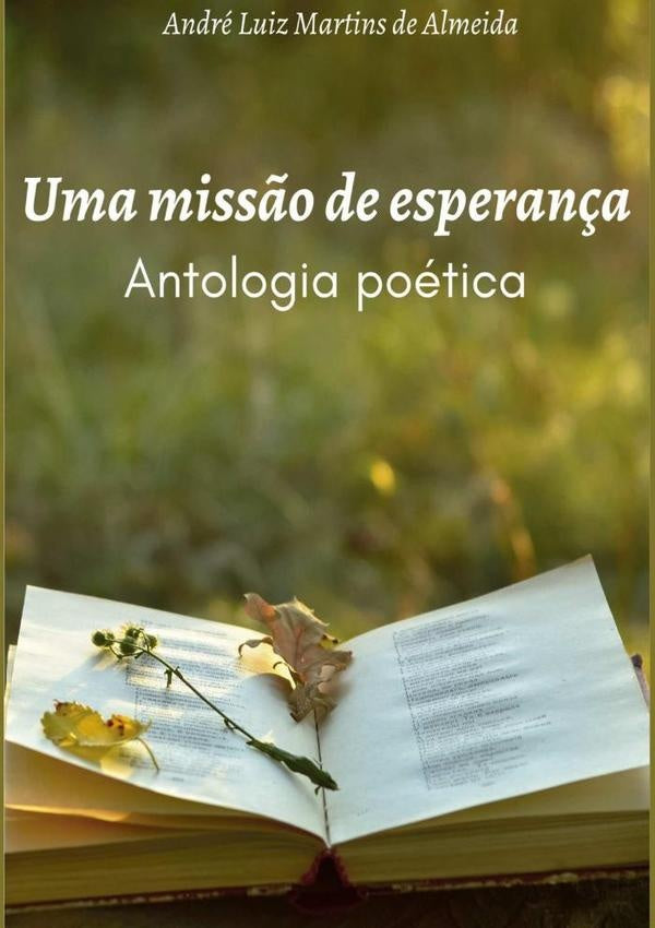 "uma Miss?o De Esperan?a" | AndreLuizMartinsDe Almeida