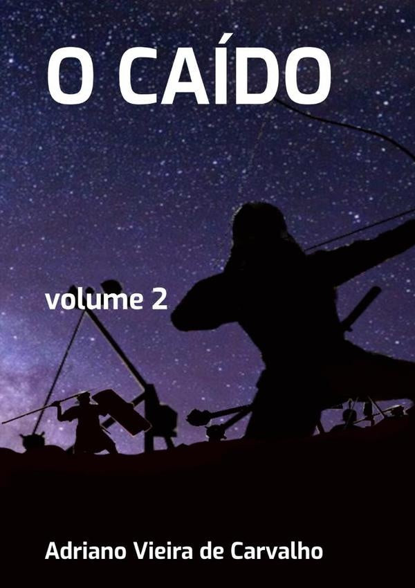 O Caido | AdrianoVieiraDe Carvalho