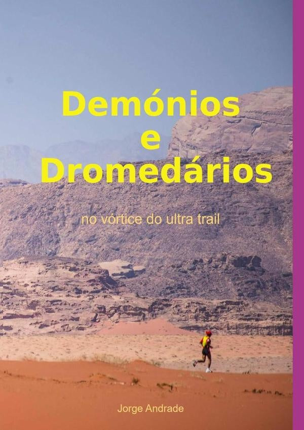 Demonios E Dromedarios | Jorge Andrade