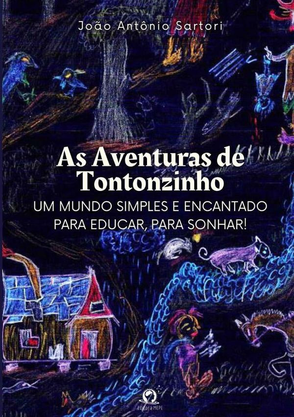 As Aventuras De Tontonzinho | Jo?oAnt?nio Sartori