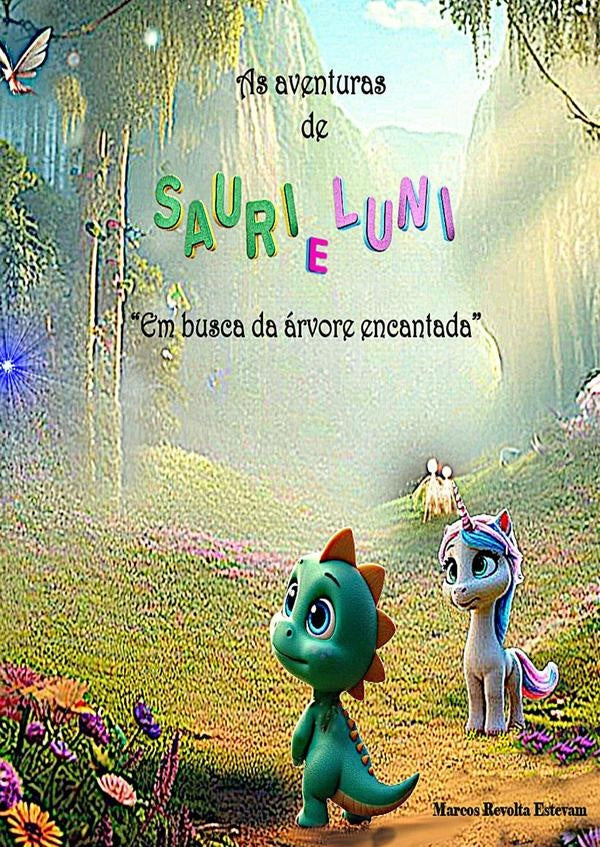 As Aventuras De Sauri E Luni. | MarcosRevolta Estevam