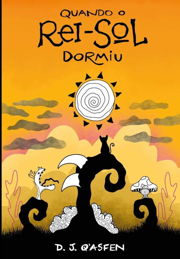 Quando O Rei-sol Dormiu | J. Q'