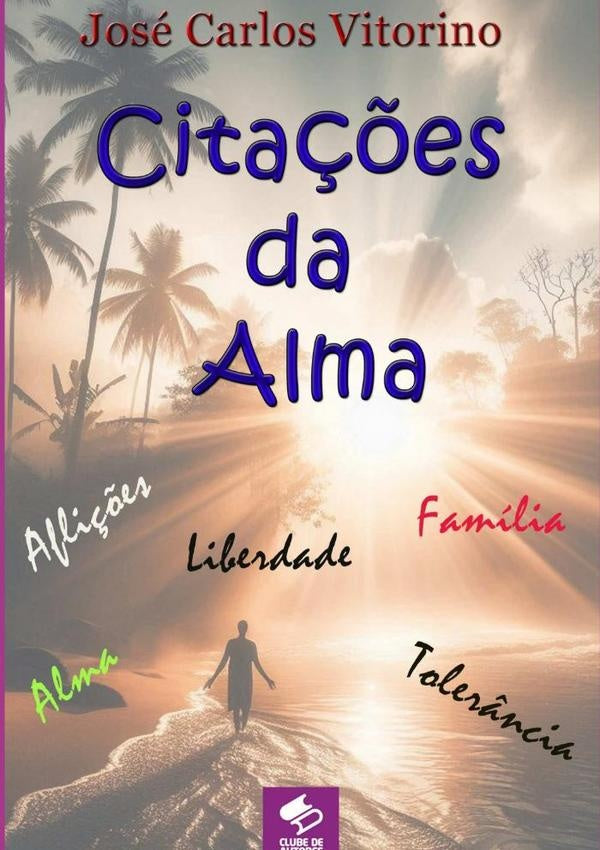 Cita??es Da Alma | JoseCarlos Vitorino