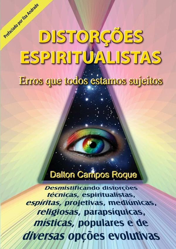 Distor??es Conscienciais | DaltonCampos Roque