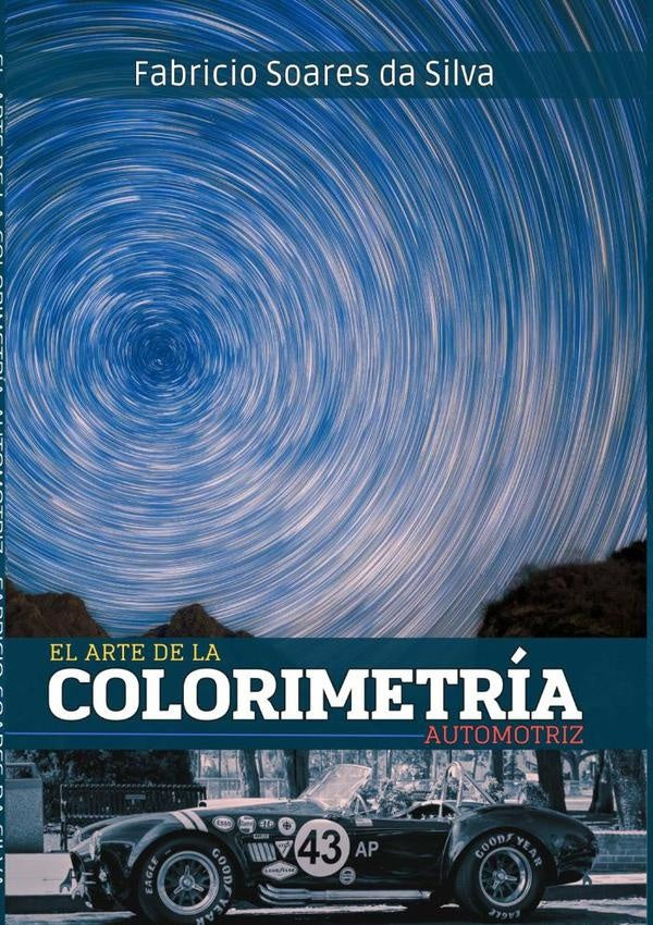 El Arte De La Colorimetria Automotriz | FabricioSoaresDa Silva